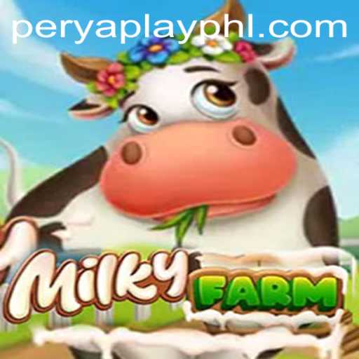 Exploring MilkyFarm: The New Frontier in Digital Gaming with PeryaPlay