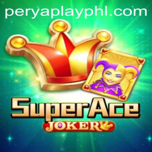 Exploring the Thrills of SuperAceJoker: A Unique PeryaPlay Experience